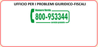 UFFICIO PER I PROBLEMI GIURIDICO - FISCALI