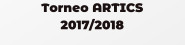 Torneo ARTICS 2017/2018