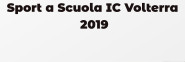 Sport a Scuola IC Volterra  2019