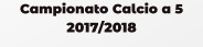 Campionato Calcio a 5 2017/2018