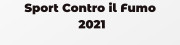 Sport Contro il Fumo  2021