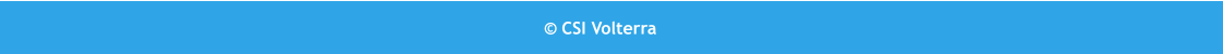 © CSI Volterra