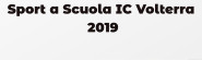 Sport a Scuola IC Volterra  2019