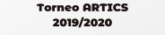 Torneo ARTICS 2019/2020