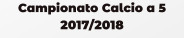 Campionato Calcio a 5 2017/2018